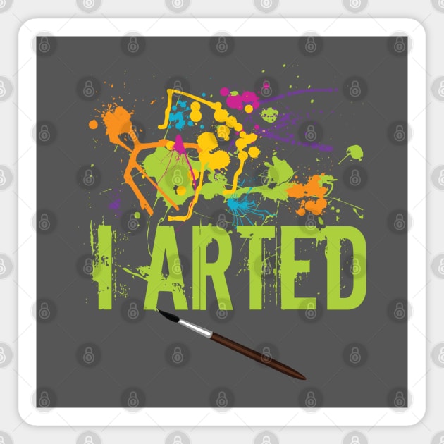 Artist - I Arted Magnet by Kudostees